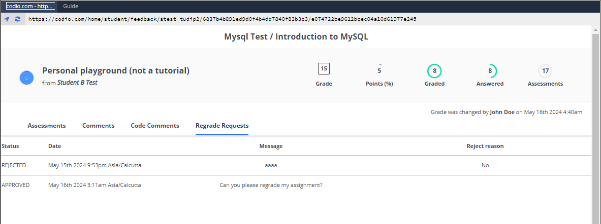 History of your regrade requests from the Feedback page